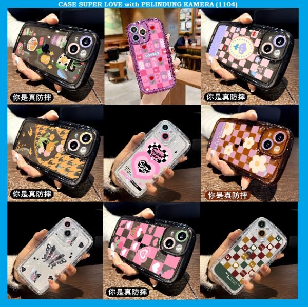 CASE SUPER LOVE with PELINDUNG KAMERA (1104)